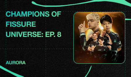 Aurora Gaming are the champions of FISSURE Universe